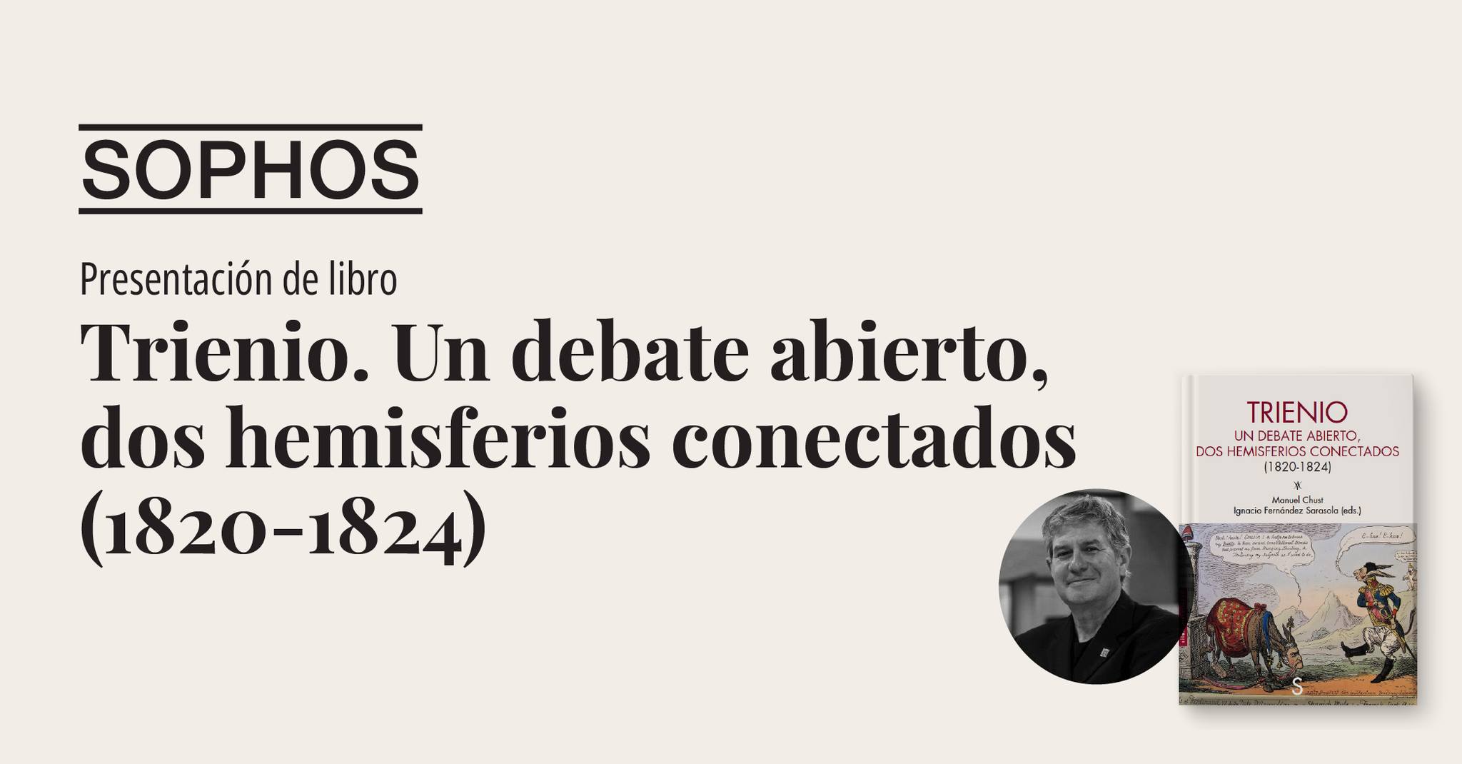 Presentación de libro: Trienio. Un debate abierto, dos hemisferios conectados (1820-1824)